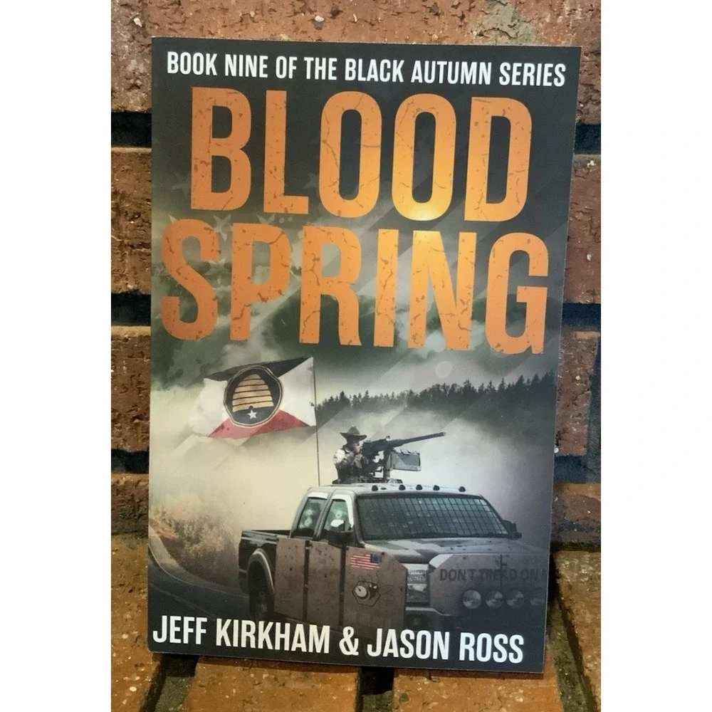 Blood‎ Spring: Black Autumn Series Book 9 Jeff Kirkman Jason Ross Paperback